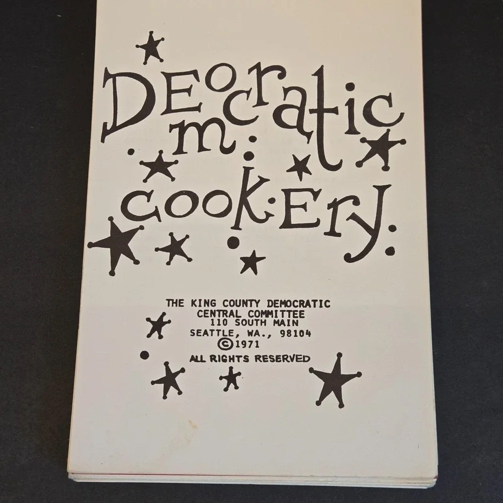 Vintage 1971 Democratic Cookery Cookbook‎ King County WA Kennedy Johnson